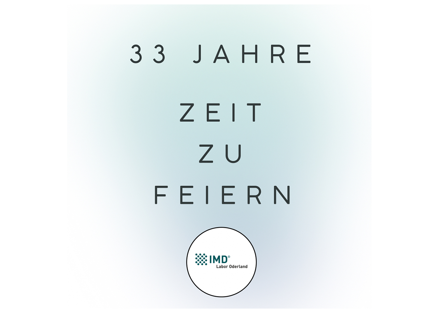 33 Jahre IMD Labor Oderland - Wir feiern Geburtstag